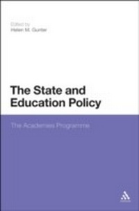 Enlarge image Cover: The State and Education Policy: The Academies Programme - Continuum Publishing Corporation