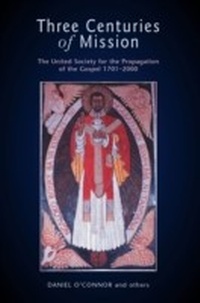 Enlarge image Cover: Three Centuries of Mission - Continuum Publishing Corporation