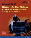 Cover: Edexcel GCSE History A The Making of the Modern World: Unit 2B Russia 1914-39 SB 2013 - Edexcel Limited