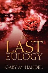 Abbildung von: The Last Eulogy - Outskirts Press
