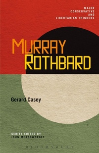 Enlarge image Cover: Murray Rothbard - Bloomsbury Continuum