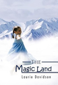 Enlarge image Cover: The Magic Land - Trafford Publishing