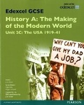 Cover: Edexcel GCSE History A The Making of the Modern World: Unit 2C USA 1919-41 SB 2013 - Edexcel Limited