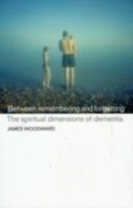 Cover: Between Remembering and Forgetting - Mowbray