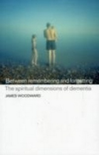Enlarge image Cover: Between Remembering and Forgetting - Mowbray