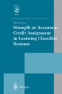 Cover: Strength or Accuracy: Credit Assignment in Learning Classifier Systems - Springer