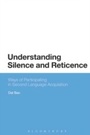 Cover: Understanding Silence and Reticence - Bloomsbury Academic USA