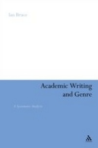 Abbildung von: Academic Writing and Genre - Continuum Publishing Corporation