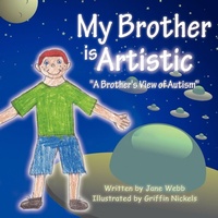 Enlarge image Cover: My Brother is Artistic - Outskirts Press