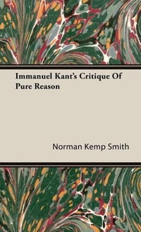 Abbildung von: Immanuel Kant's Critique Of Pure Reason - Read Books