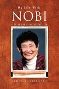 Cover: My Life with Nobi - Trafford Publishing