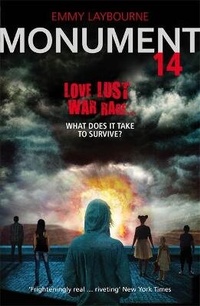 Enlarge image Cover: Monument 14 - Hodder Children's Books