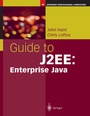 Cover: Guide to J2EE: Enterprise Java - Springer