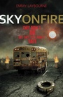 Cover: Sky on Fire - Hodder Children's Books