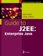Cover: Guide to J2EE: Enterprise Java - Springer