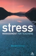 Cover: Stress Management for Teachers - Continuum Publishing Corporation