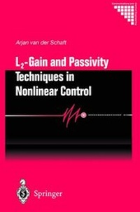 Enlarge image Cover: L2 - Gain and Passivity Techniques in Nonlinear Control - Springer