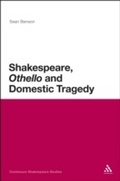 Cover: Shakespeare, 'Othello' and Domestic Tragedy - Bloomsbury Continuum