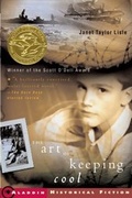 Cover: The Art of Keeping Cool - Atheneum Books for Young Readers
