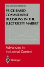 Cover: Price-Based Commitment Decisions in the Electricity Market - Springer