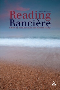 Enlarge image Cover: Reading Ranciere - Continuum Publishing Corporation