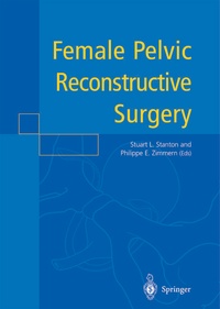 Enlarge image Cover: Female Pelvic Reconstructive Surgery - Springer