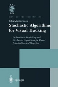 Enlarge image Cover: Stochastic Algorithms for Visual Tracking - Springer