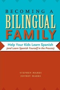 Cover: Becoming a Bilingual Family - University of Texas Press