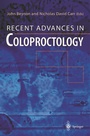Cover: Recent Advances in Coloproctology - Springer