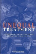 Cover: Unequal Treatment - National Academies Press