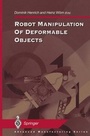 Cover: Robot Manipulation of Deformable Objects - Springer