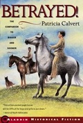 Cover: Betrayed! - Atheneum Books for Young Readers
