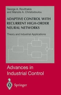 Enlarge image Cover: Adaptive Control with Recurrent High-order Neural Networks - Springer