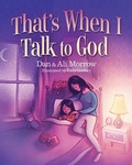 Cover: That'S When I Talk to God - David C Cook Publishing Company