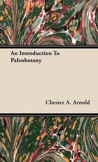 Enlarge image Cover: An Introduction To Paleobotany - Read Books