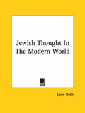 Cover: Jewish Thought In The Modern World - Kessinger Publishing