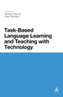 Cover: Task-Based Language Learning and Teaching with Technology - Bloomsbury Academic USA