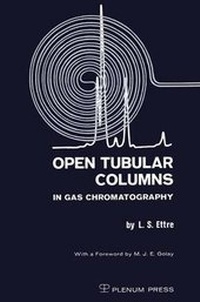 Enlarge image Cover: Open Tubular Columns in Gas Chromatography - Kluwer Academic/Plenum Publishers