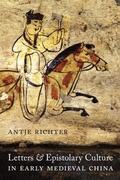 Cover: Letters and Epistolary Culture in Early Medieval China - University of Washington Press