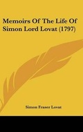 Cover: Memoirs Of The Life Of Simon Lord Lovat (1797) - Kessinger Publishing