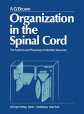 Cover: Organization in the Spinal Cord - Springer