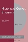 Cover: Historical Corpus Stylistics - Bloomsbury Academic USA