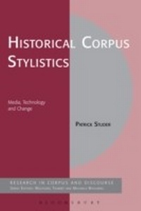 Abbildung von: Historical Corpus Stylistics - Bloomsbury Academic USA