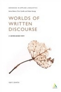 Enlarge image Cover: Worlds of Written Discourse - Continuum Publishing Corporation