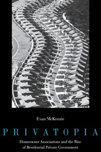 Enlarge image Cover: Privatopia - Yale University Press