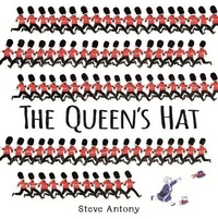 Enlarge image Cover: The Queen's Hat - Hodder Children's Books