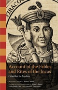 Cover: Account of the Fables and Rites of the Incas - University of Texas Press