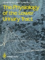 Cover: The Physiology of the Lower Urinary Tract - Springer