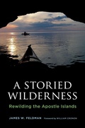 Cover: A Storied Wilderness - University of Washington Press