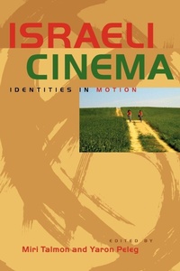 Enlarge image Cover: Israeli Cinema - University of Texas Press